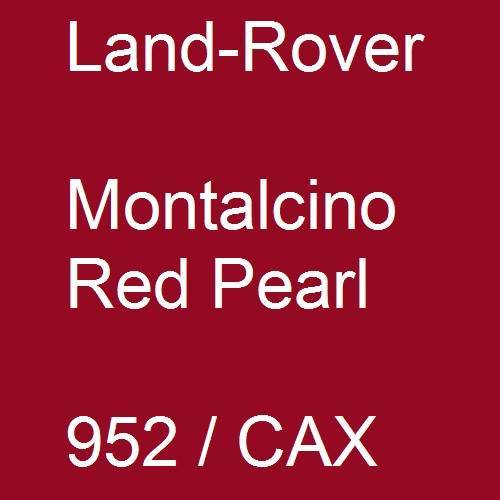 Land-Rover, Montalcino Red Pearl, 952 / CAX.